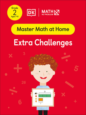 cover image of Math--No Problem! Extra Challenges, Grade 2 Ages 7-8